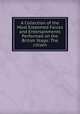 A Collection of the Most Esteemed Farces and Entertainments Performed on the British Stage: The citizen, У. Шекспир,Foote Samuel,Murphy Arthur,D. Garrick 