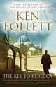 The Key to Rebecca, Follett Ken 