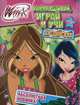 Winx Club. Раскрашивай, играй и учи английский. Выпуск 1, . 