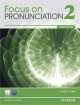 Focus on Pronunciation 2 Students' Book (+2CD), Linda Lane 