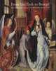 From Van Eyck to Bruegel: Early Netherlandish Painting in the Metropolitan Museum of Art, Christiansen Keith 