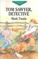 Tom Sawyer, Detective, Twain Mark 