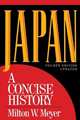 Japan: A Concise History, Meyer Milton W. 