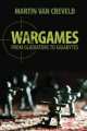 Wargames, Martin Van Creveld 