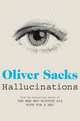 Hallucinations, Sacks Oliver 