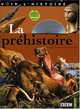 La prehistoire (+ DVD), Patou-Mathis Marylene 