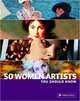 50 Women Artists You Should Know, 