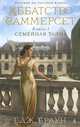 Аббатство Саммерсет. Книга 1. Семейная тайна: Роман / Т.Д. Браун; Пер. с англ. И. Колесникова. - (Аббатство Саммерсет)., Том Дж. Браун 