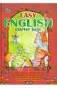 EASY ENGLISH (пособие детям 4-7 лет,изучающим англ.) тв/о/ Т. Жирова., В. Федиенко., Федиенко В. 