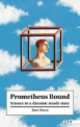 Prometheus Bound. Science in Dynamic Steady State, John Ziman 