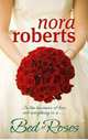 Bed of Roses, Nora Roberts 
