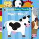 Baby Touch: Moo! Moo! Tab Book, 