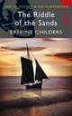 The Riddle of the Sands, Childers Erskine 