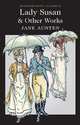 Lady Susan and Other Works, Austen Jane 
