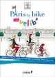 Paris By Bike With Velib, Juliette De Lavaur 