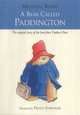 A Bear Called Paddington, Bond Michael 