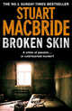 Broken Skin, MacBride Stuart 