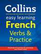 Collins Easy Learning French Verbs and Practice, 