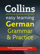 Collins Easy Learning German Grammar and Practice, 