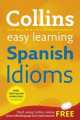 Collins Easy Learning Spanish Idioms, 