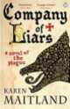 Company of Liars, Karen Maitland 