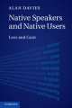Native Speakers and Native Users, Alan Davies 