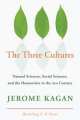 Three Cultures, Jerome Kagan 