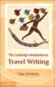Cambridge Introduction to Travel Writing, Tim Youngs 