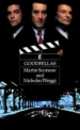 Goodfellas (Based on the Book "Wiseguy"), Nicholas Pileggi, Martin Scorcese 