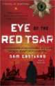 Eye of the Red Tsar, Sam Eastland 