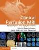 Clinical Perfusion MRI, Peter Baker 