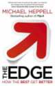 Edge. How the Best Get Better, Michael Heppell 