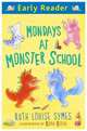 Mondays at Monster School, Symes Ruth Louise 