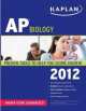 Kaplan ap biology 2012, Linda Brooke Stabler, Mark Metz, Paul Gier 
