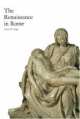 The Renaissance in Rome, Loren Wayne Partridge 