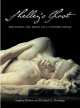 Shelley's Ghost. Reshaping the Image of a Literary Family, Stephen Hebron, Elizabeth Denlinger 