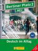 Berliner Platz 2 + 2 CD (+ Audio CD), Lemcke Christiane, Rohrmann Lutz, Scherling Theo 