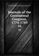 Journals of the Continental Congress, 1774-1789. 16, 