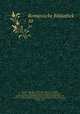 Romanische Bibliothek. 10, Wendelin Foerster 