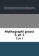 Mythographi graeci. 3, pt. 1, Apollodorus of Athens 