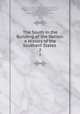 The South in the Building of the Nation: A History of the Southern States .. 2, Julian Alvin Carroll Chandler 