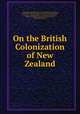 On the British Colonization of New Zealand, 