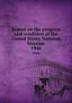 Report on the progress and condition of the United States National Museum. 1946, 