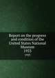 Report on the progress and condition of the United States National Museum. 1933, 