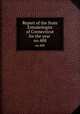 Report of the State Entomologist of Connecticut for the year . no.408, 