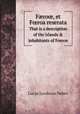 Fro, et Froa reserata. That is a description of the islands & inhabitants of Foeroe, Lucas Jacobson Debes 