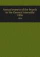 Annual reports of the boards to the General Assembly. 1856, 