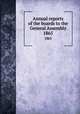 Annual reports of the boards to the General Assembly. 1865, 