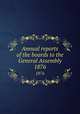 Annual reports of the boards to the General Assembly. 1876, 