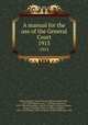 A manual for the use of the General Court. 1913, Stephen Nye Gifford 